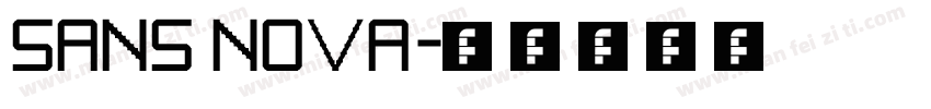 Sans nova字体转换